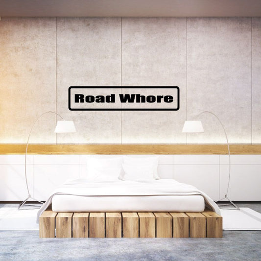 Road Whore wall decal