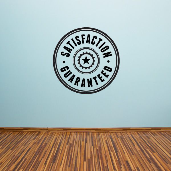 Image of Satisfaction Guaranteed Wall Decal - Vinyl Decal - Car Decal - Id042