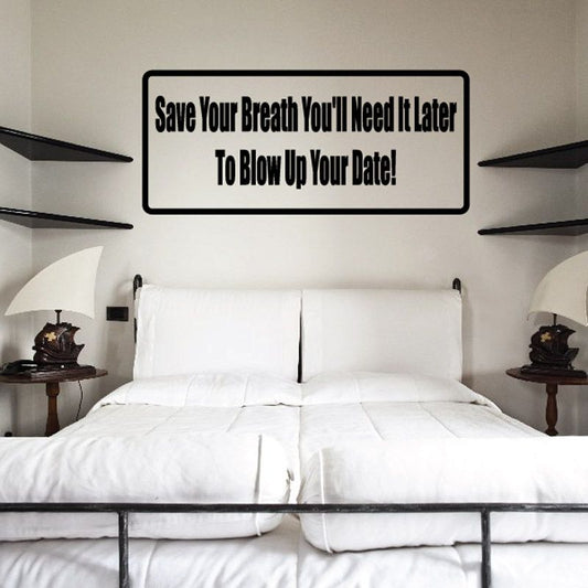 Rectangular wall decal with black border and bold humorous text on white background