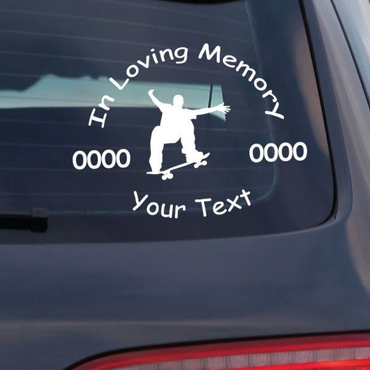 Skateboarding memorial decal with skateboard silhouette and arched “In Loving Memory” text
