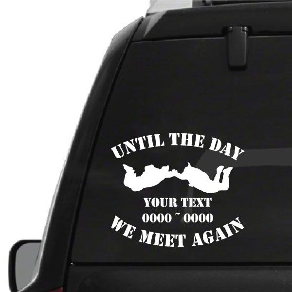 Memorial car decal with skydiving silhouette and “Until the day we meet again” text