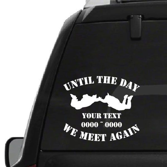 Memorial car decal with skydiving silhouette and “Until the day we meet again” text