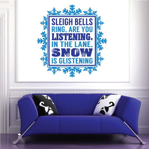 Image of Sleigh Bells Rings Are You Listening Quote Printed Decal