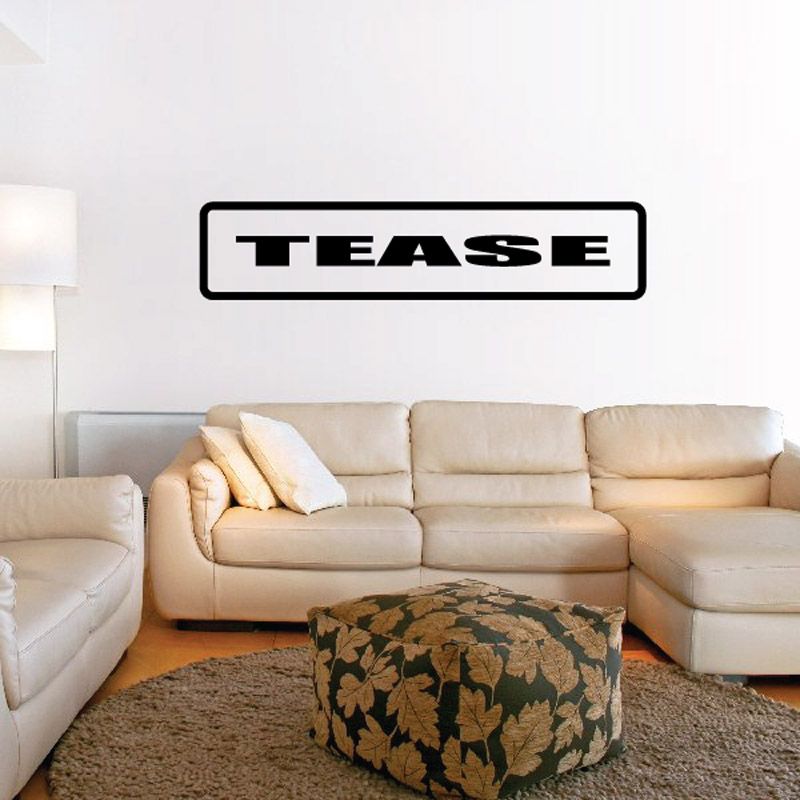Tease decal with black rectangular border and bold 'TEASE' lettering