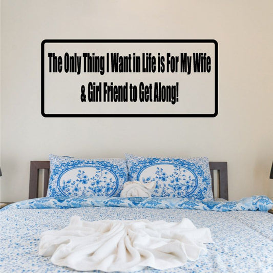Rectangular wall decal with black border and bold white text: “Get along!”