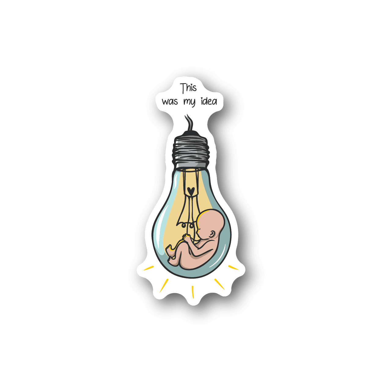 Baby vinyl sticker showing infant in bottle with bubble text "This was my idea".