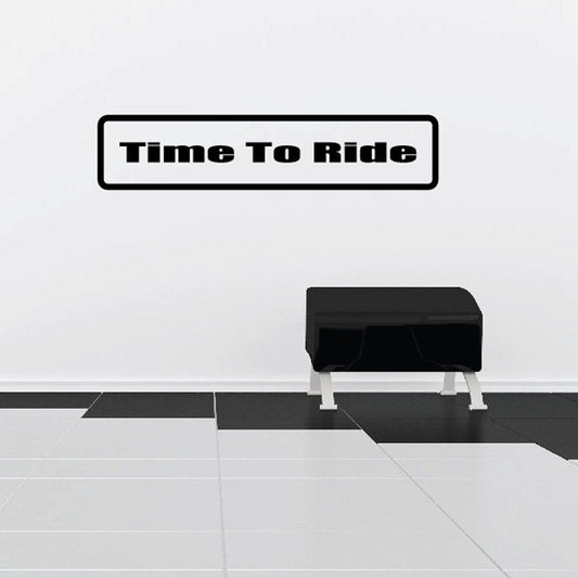 Time To Ride vinyl decal with black outline and pixel-style lettering