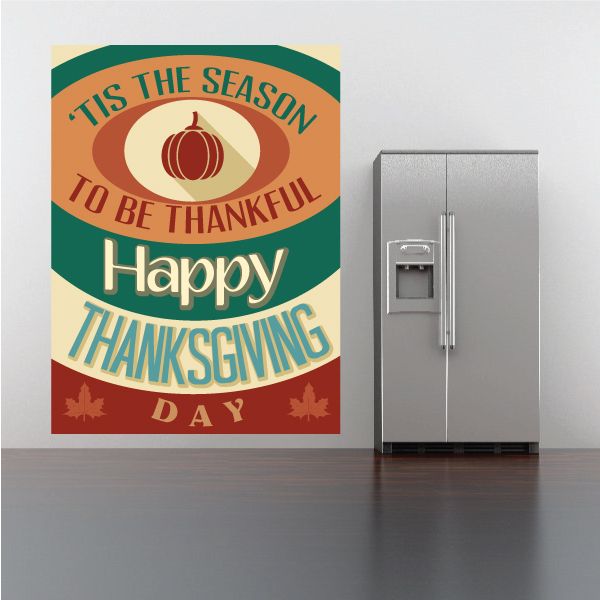 Thanksgiving typography decal reading 'Happy Thanksgiving Day' and 'To Be Thankful'