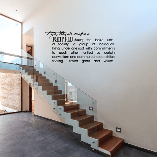 Image of Together we make a family Definition Wall Decal