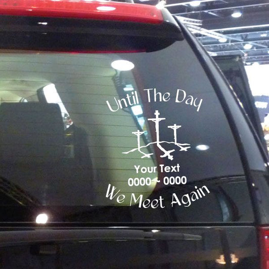 Memorial decal with three crosses and "We Meet Again" text