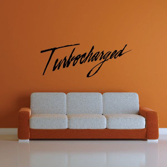 Wall decal with black cursive 'Turbocharged' lettering