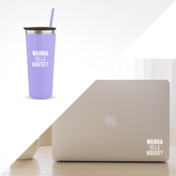 Borderless “Wanna Sell a House?” text on light purple tumbler with straw