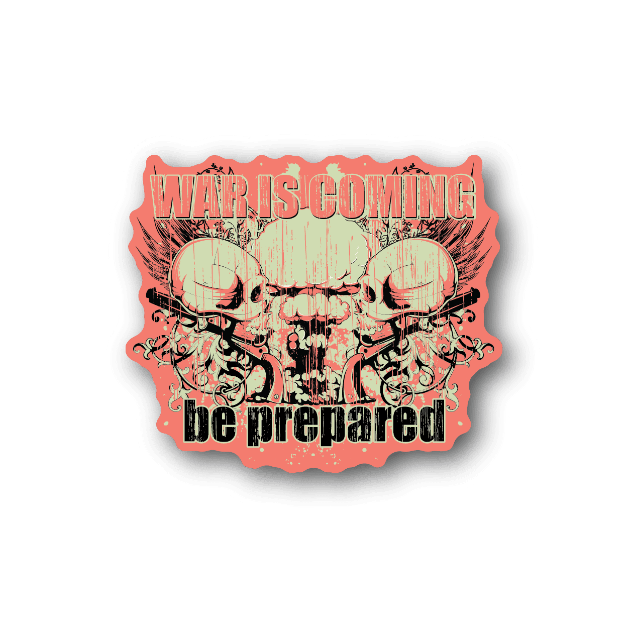 Vinyl sticker with 'War Is Coming' and 'Be prepared' text, gun graphic