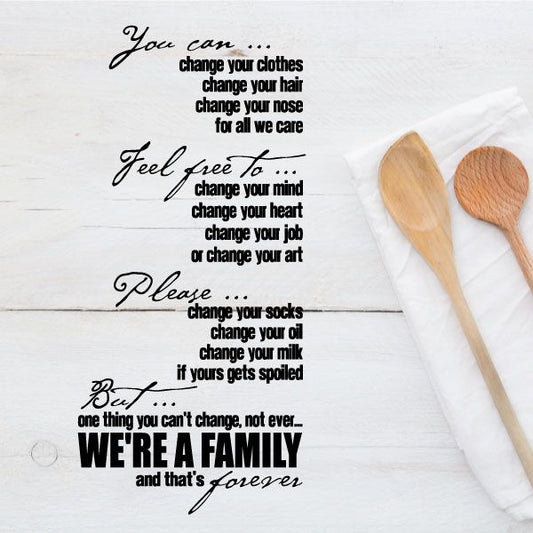 Family wall decal with script text: "We're a family" and "that's forever".