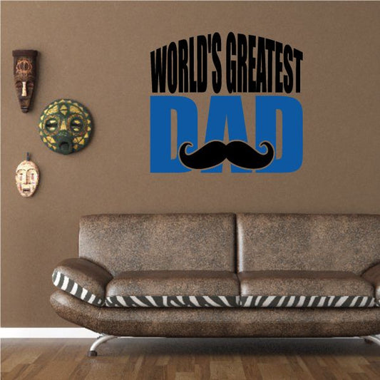 World's Greatest Dad mustache decal: bold blue text with black curled mustache
