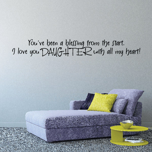 Wall decal with cursive quote featuring large word “DAUGHTER” and a heart.