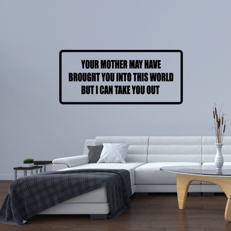Wall decal with bold black text on white rectangle with black border