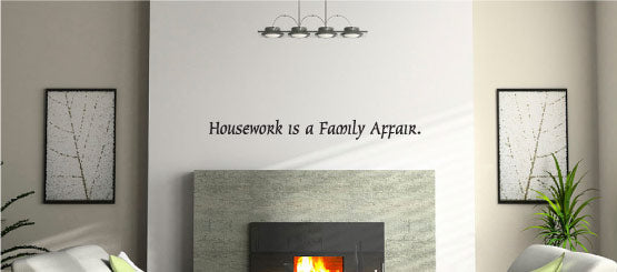 Housework Quote Decals