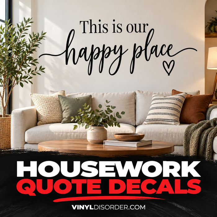 Housework Quote Decals