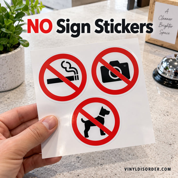 NO Sign Stickers