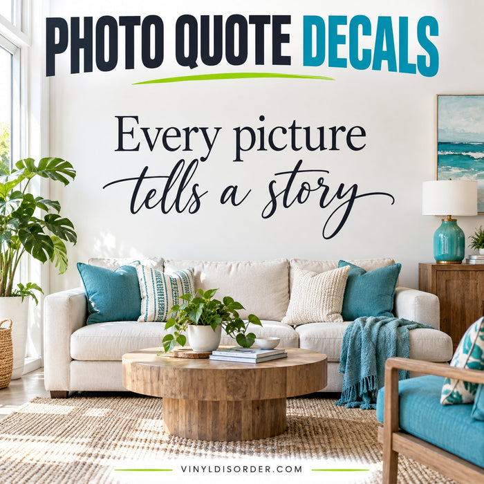 Photo Quote Decals