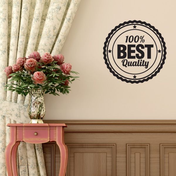 Round wall decal with scalloped border and text "100% BEST Quality"