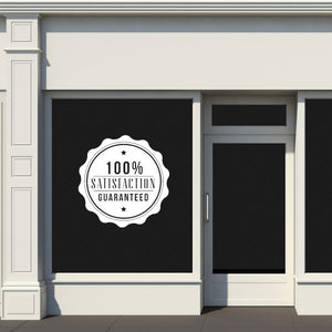 Round vinyl wall decal badge: 100% Satisfaction Guaranteed, white text on dark background