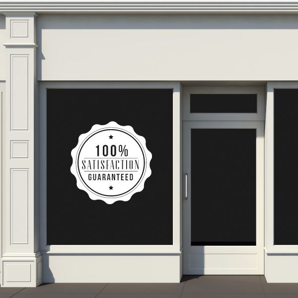 Round vinyl wall decal badge: 100% Satisfaction Guaranteed, white text on dark background