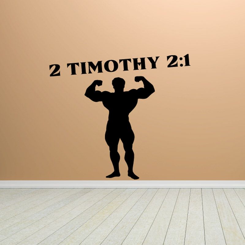 Vinyl wall decal with black “2 TIMOTHY 2:1” text and raised-arm silhouette