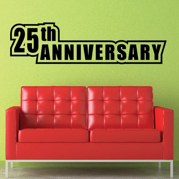 Image of 25th Twenty fifth Anniversary Wall Decal - Vinyl Decal - Car Decal - Business Sign - MC789