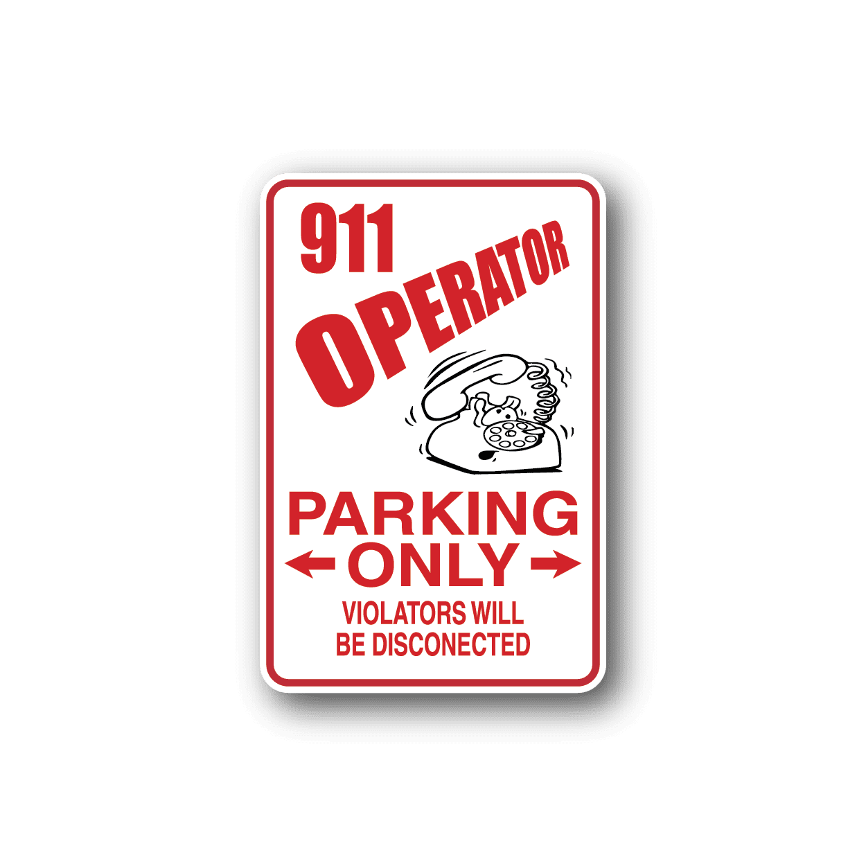 Image of 911 Operator Parking Only Sticker