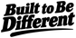 Built to Be Different vinyl decal text with bold black lettering