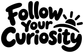 Follow Your Curiosity vinyl decal, large black text with paw-print burst