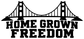 Home grown freedom bridge vinyl decal, black text and bridge outline on light background