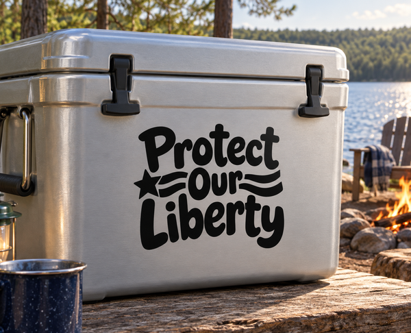Vinyl decal text 'Protect Our Liberty' in black on cooler lid