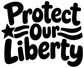 Close-up vinyl decal reading 'Protect Our Liberty' with star and ribbon accents