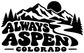 Black and white vinyl decal: "Always Aspen Colorado" with mountains and pine trees