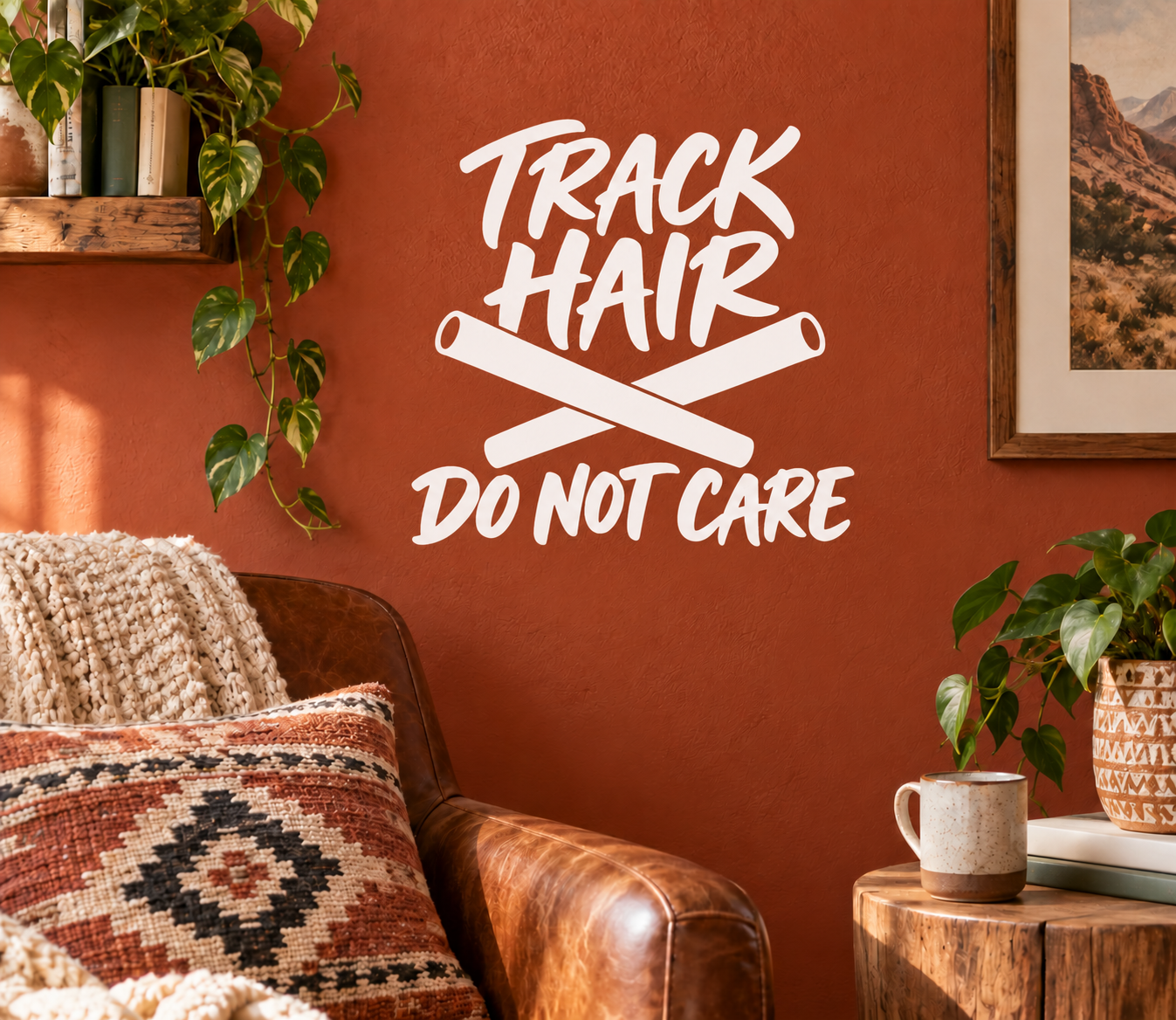Vinyl track hair 'Do Not Care' decal, white lettering on orange surface