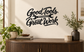 Good Tools Great Work wall lettering in black script