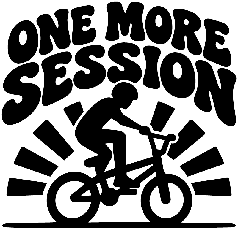 Black vinyl decal with “ONE MORE SESSION” lettering and BMX rider with rays.