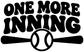 Vinyl decal graphic with bold 'ONE MORE INNING' text and baseball icon, black.