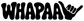 Black vinyl decal showing large WHAPAA text with hand graphic