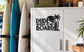 Black vinyl decal with bold "Dude Where Is My Board" text and palm tree