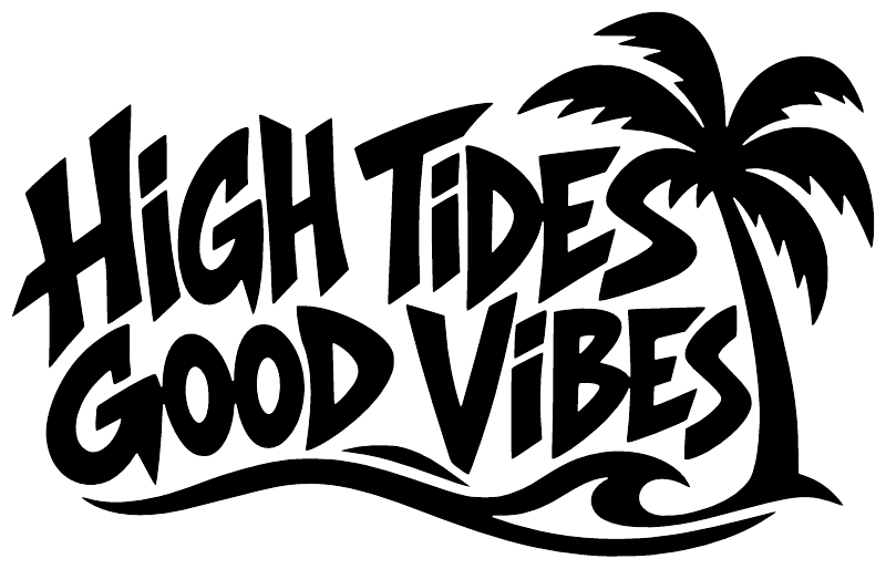 Vinyl decal close-up: “High Tides Good Vibes” lettering with waves and palm