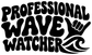 Close-up black vinyl decal lettering 'Professional Wave Watcher' and wave icon