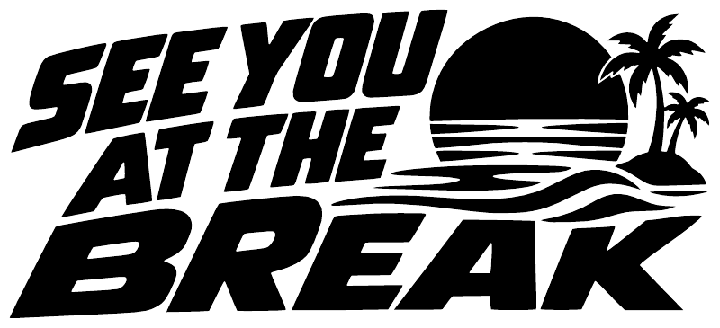 Vinyl decal “See You at the Break” with palm trees, sun, and wave stripes