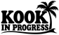 Vinyl decal close-up: 'KOOK IN PROGRESS' lettering with palm tree
