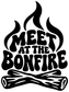 Vinyl decal close-up with bold 'MEET AT THE BONFIRE' flames and log icon in black.