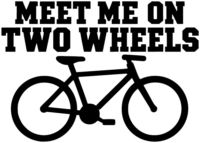 Vinyl decal with bold 'MEET ME ON TWO WHEELS' text and bicycle icon, black