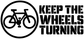 Black-and-white "KEEP THE WHEELS TURNING" vinyl bicycle decal with circular logo